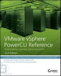 Vmware Vsphere Powercli Reference - Automating Vsphere Administration Paperback 2nd Revised Edition