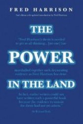 The Power In The Land Paperback 2ND Ed.