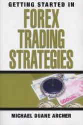 Getting Started In Forex Trading Strategies paperback 7