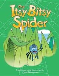 The Itsy Bitsy Spider Big Book Teacher Created Materials Big Books