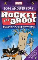 Marvel Rocket And Groot: Stranded On Planet Shopping Mall Paperback