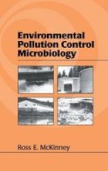 Environmental Pollution Control Microbiology: A Fifty-year Perspective hardcover New Ed