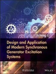 Design And Application Of Modern Synchronous Generator Excitation Systems Hardcover
