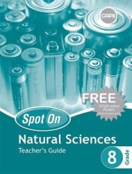 Spot On Natural Sciences Grade 8 Teacher's Guide & Free Poster Pack - Caps