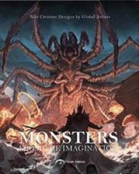 Monsters From The Imagination - Best Creatures By Global Artists Paperback