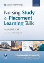 Nursing Study And Placement Learning Skills Paperback