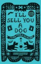I& 39 Ll Sell You A Dog Paperback