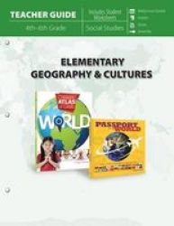 Elementary Geography & Cultures Teacher Guide Paperback