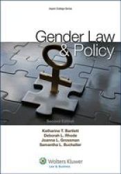 Gender Law And Policy Paperback 2nd