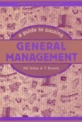 Guide To Passing General Management Paperback