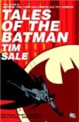Tales Of The Batman: Tim Sale