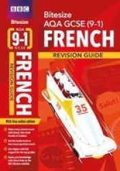 Bbc Bitesize Aqa Gcse 9-1 French Revision Guide Paperback