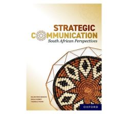 Strategic Communication: South African Perspectives Paperback Softback
