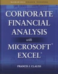Corporate Financial Analysis With Microsoft Excel Mcgraw-hill Finance & Investing