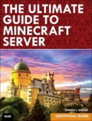 The Ultimate Guide To Minecraft Server Paperback