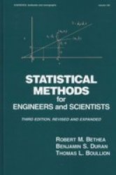 Statistical Methods for Engineers and Scientists Statistics: A Series of Textbooks and Monographs
