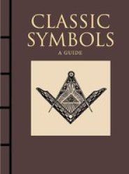 Classic Symbols - A Guide Hardcover