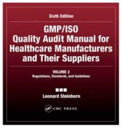 GMP ISO Quality Audit Manual for Healthcare Manufacturers and Their Suppliers, Sixth Edition, Volume 2 - Regulations, S