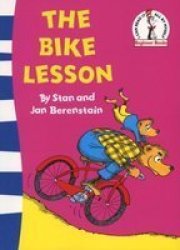 The Bike Lesson: Another Adventure Of The Berenstain Bears