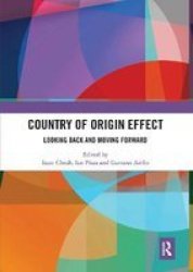 Country Of Origin Effect - Looking Back And Moving Forward Paperback