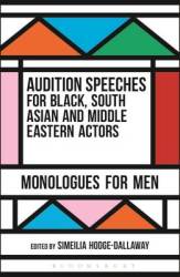 Audition Speeches For Black South Asian And Middle Eastern Actors