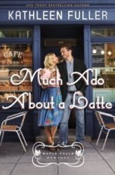 Much Ado About A Latte Paperback