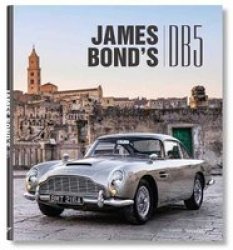 James Bond& 39 S Aston Martin DB5 Hardcover