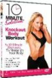 10 Minute Solution - Knockout Body Workout DVD