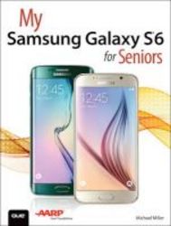 My Samsung Galaxy S6 For Seniors Paperback