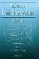 Handbook Of Food Preservation Second Edition Hardcover 2ND New Edition