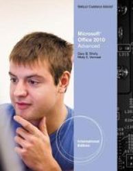 Microsoft Office 2010 - Advanced International Edition Paperback International Ed