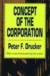 Concept Of The Corporation Hardcover