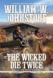 The Wicked Die Twice Paperback