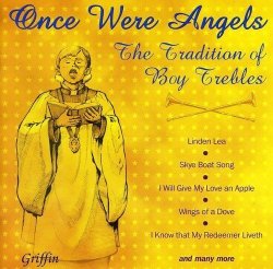 Once Were Angels: Tradition Of Boy Trebles Cd