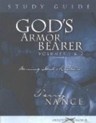 God's Armor Bearer Volumes 1 & 2 Study Guide