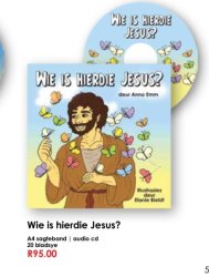 Bybel Verhaal Prentboek En Cd. Wie Is Hierdie Jesus? Annaemm 2-5 Jaar
