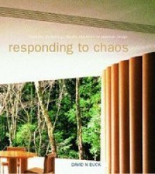 Responding to Chaos: Tradition, Technology, Society and Order in Japanese Design