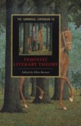 The Cambridge Companion to Feminist Literary Theory Cambridge Companions to Literature