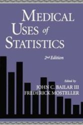 Medical Uses Of Statistics Hardcover 2ND New Edition