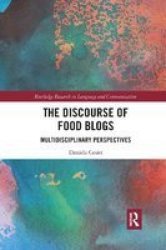 The Discourse Of Food Blogs - Multidisciplinary Perspectives Paperback