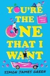 You& 39 Re The One That I Want Paperback