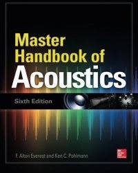 Master Handbook Of Acoustics Sixth Edition