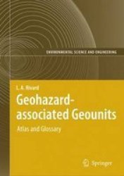 Geohazard-associated Geounits - Atlas And Glossary Mixed Media Product Revised