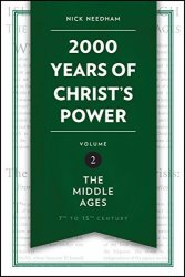 2 000 Years Of Christ's Power Vol. 2: The Middle Ages Grace Publications