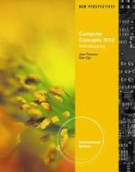 New Perspectives On Computer Concepts 2012 - Introductory Paperback International Ed Of 14th Revised Ed