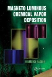 Magneto Luminous Chemical Vapor Deposition Paperback
