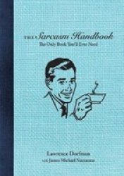 The Sarcasm Handbook Paperback