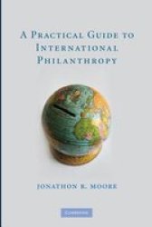 A Practical Guide To International Philanthropy