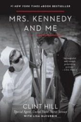 Mrs. Kennedy And Me Paperback