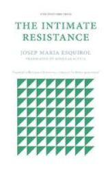 The Intimate Resistance Paperback